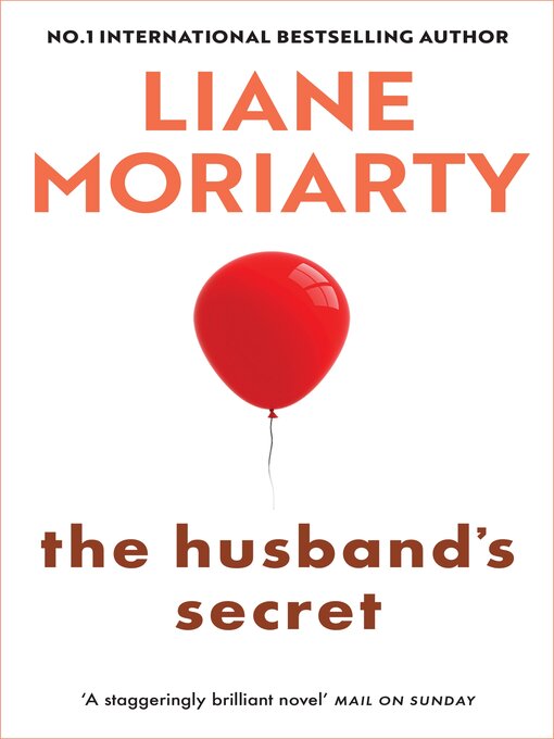 Title details for The Husband's Secret by Liane Moriarty - Available